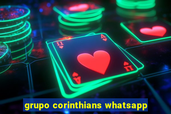 grupo corinthians whatsapp